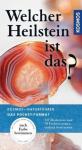 Welcher Heilstein ist das? - Quelle Verlag